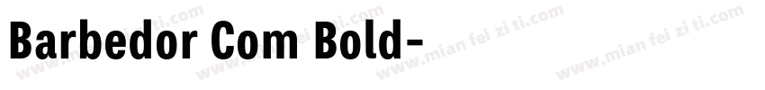Barbedor Com Bold字体转换